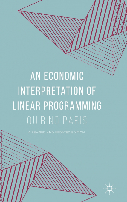 An Economic Interpretation of Linear Programming
