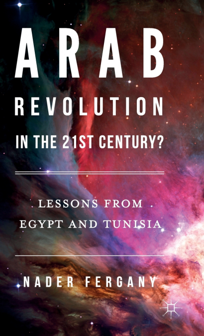 Arab Revolution in the 21st Century?