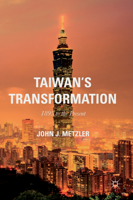 Taiwan’s Transformation