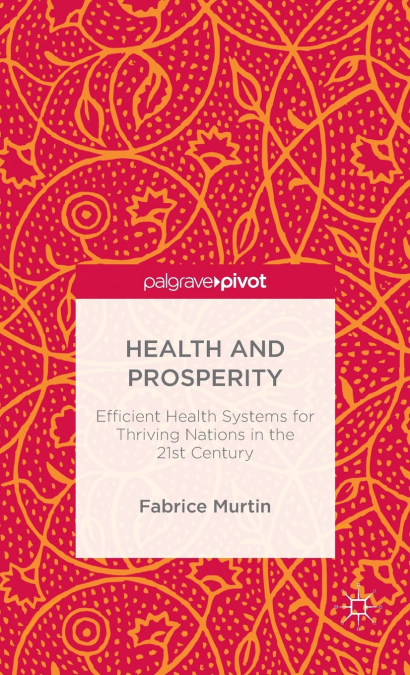 Health and Prosperity