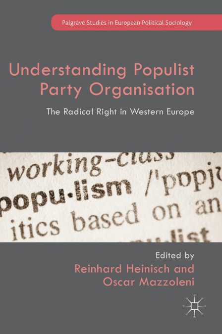 Understanding Populist Party Organisation