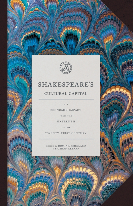 Shakespeare’s Cultural Capital