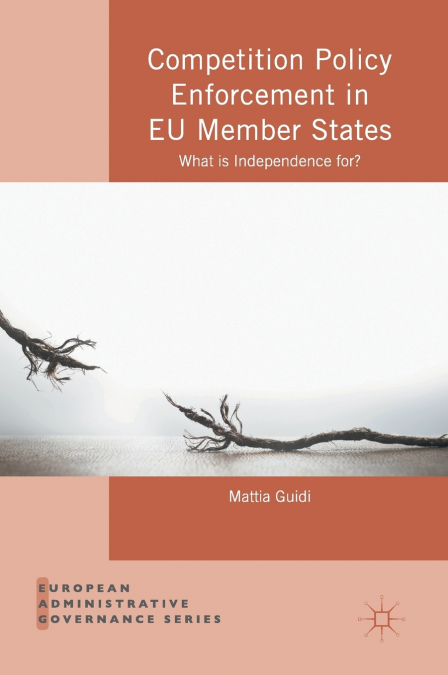 Competition Policy Enforcement in EU Member States