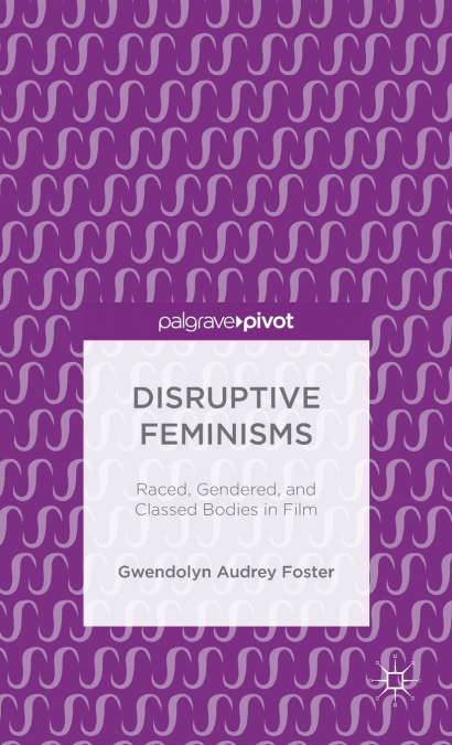 Disruptive Feminisms