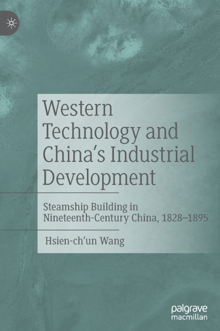 Western Technology and China’s Industrial Development