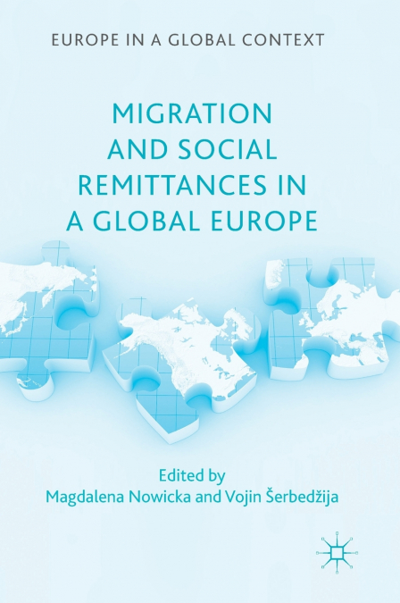 Migration and Social Remittances in a Global Europe