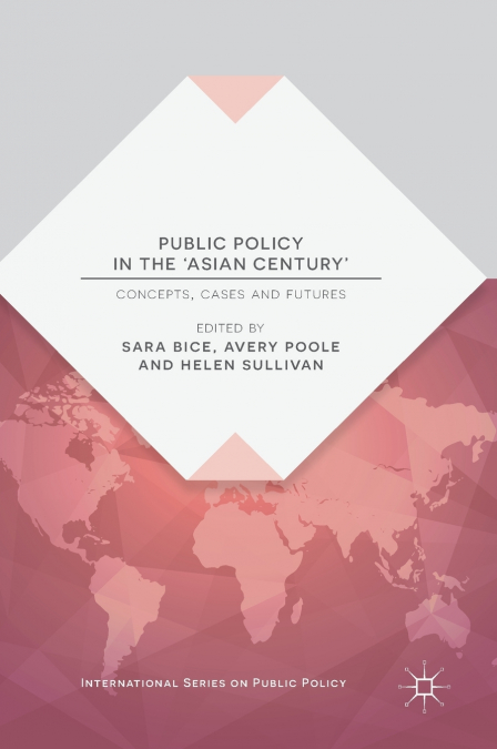 Public Policy in the ’Asian Century’