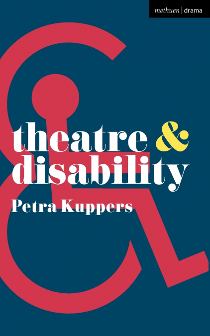 Theatre and Disability