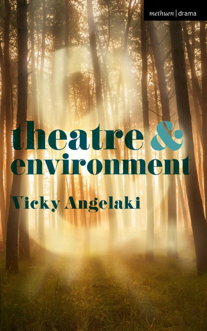 Theatre and Environment