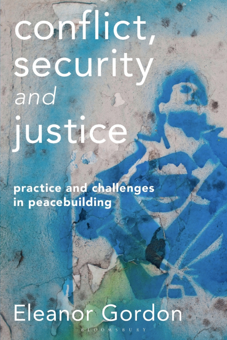 Conflict, Security and Justice