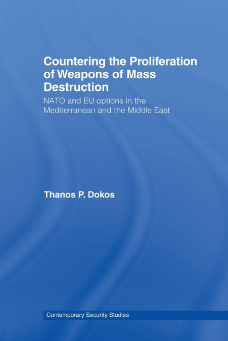 Countering the Proliferation of Weapons of Mass Destruction