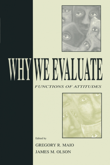 Why We Evaluate