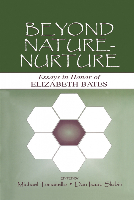 Beyond Nature-Nurture