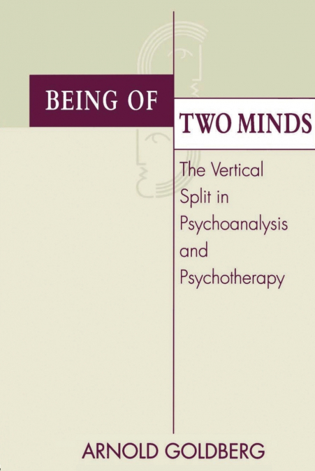 Being of Two Minds