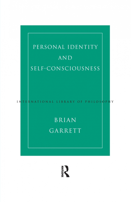 Personal Identity and Self-Consciousness