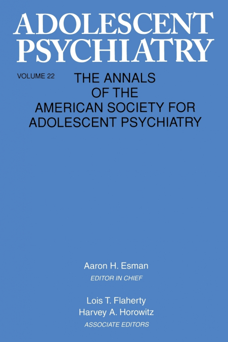 Adolescent Psychiatry, V. 22
