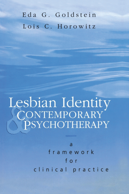 Lesbian Identity and Contemporary Psychotherapy