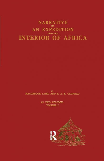 Narrative of an Expedition into the Interior of Africa