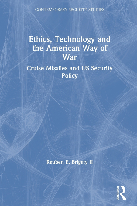 Ethics, Technology and the American Way of War