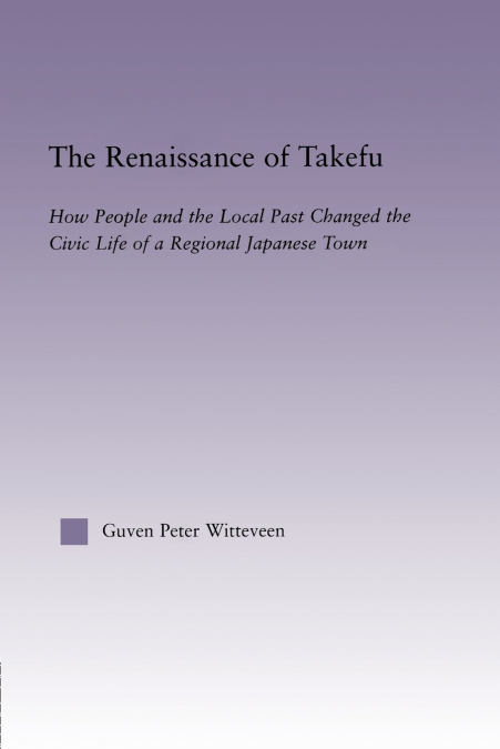 The Renaissance of Takefu