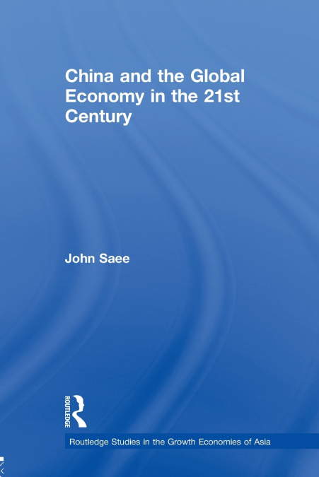 China and the Global Economy in the 21st Century