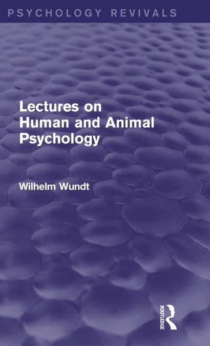 Lectures on Human and Animal Psychology (Psychology Revivals)