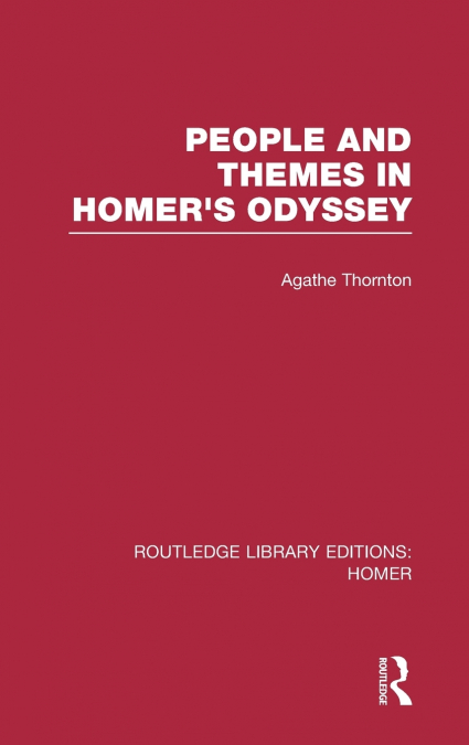 People and Themes in Homer’s Odyssey