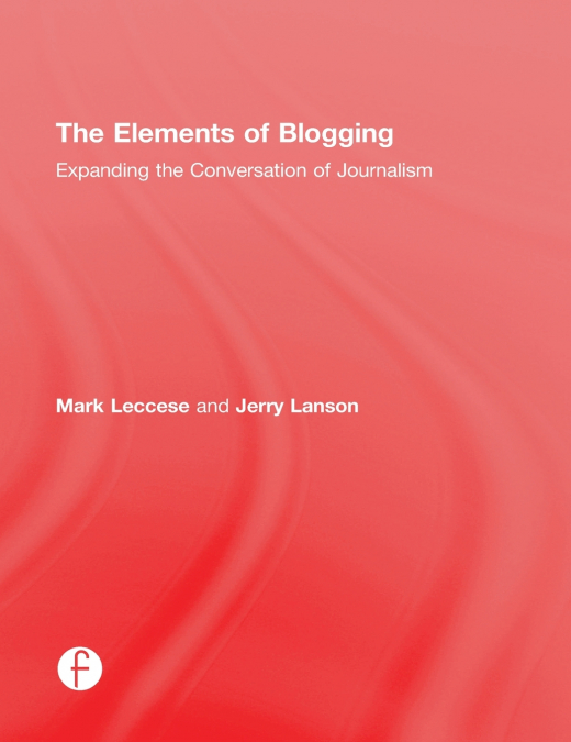 The Elements of Blogging