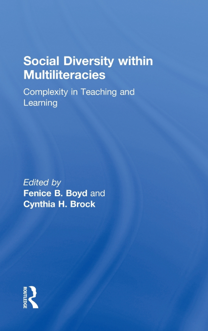 Social Diversity within Multiliteracies
