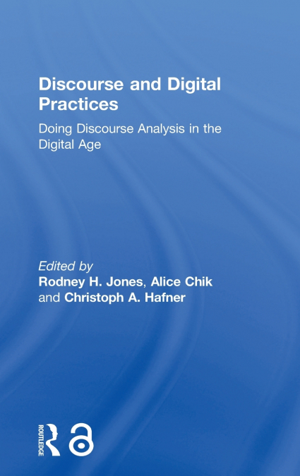 Discourse and Digital Practices