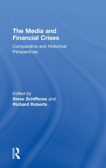 The Media and Financial Crises