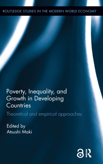 Poverty, Inequality and Growth in Developing Countries