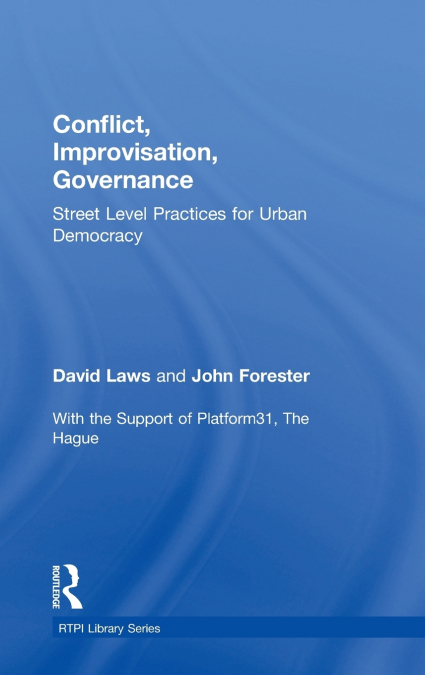 Conflict, Improvisation, Governance