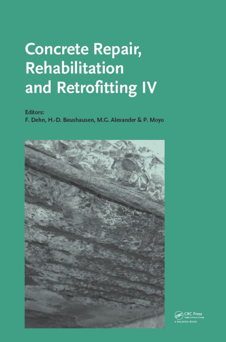 Concrete Repair, Rehabilitation and Retrofitting IV