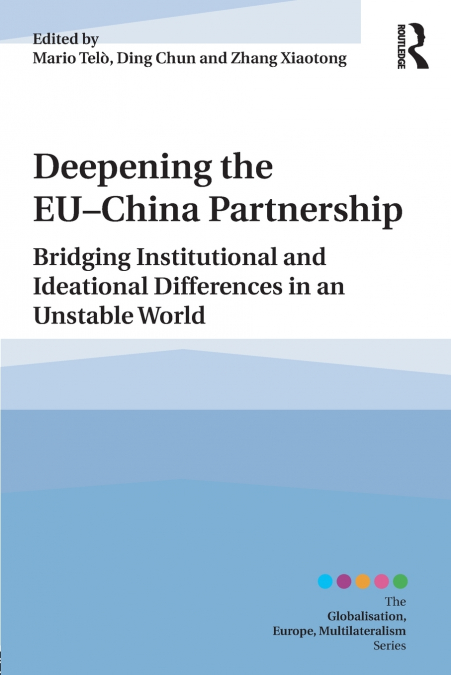 Deepening the EU-China Partnership