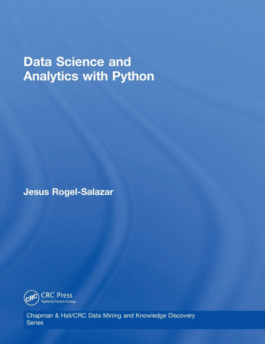 Data Science and Analytics with Python