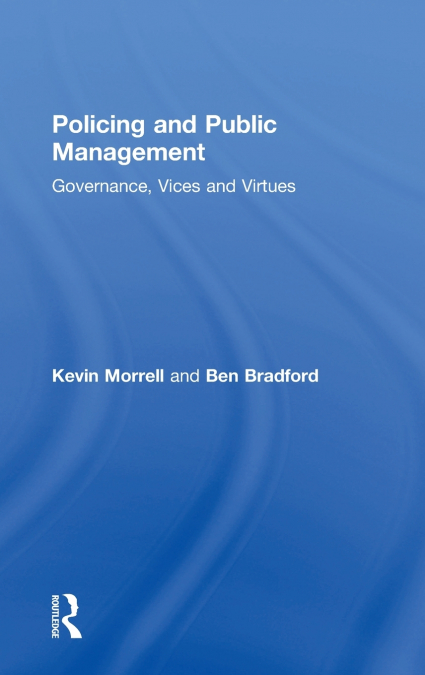 Policing and Public Management