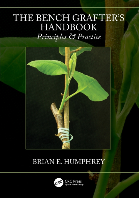 The Bench Grafter’s Handbook