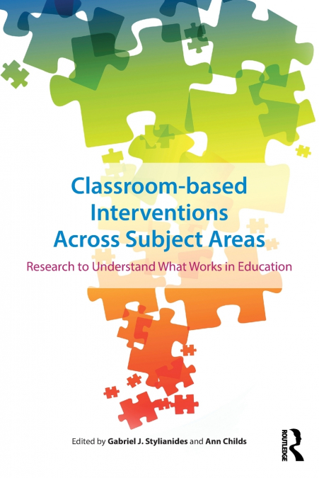 Classroom-based Interventions Across Subject Areas