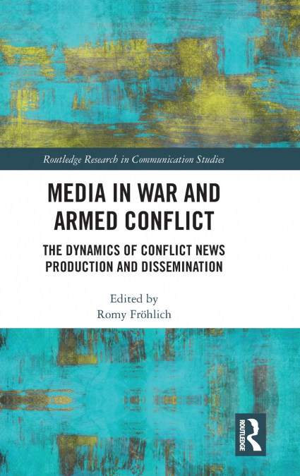 Media in War and Armed Conflict