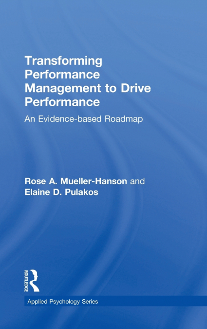 Transforming Performance Management to Drive Performance