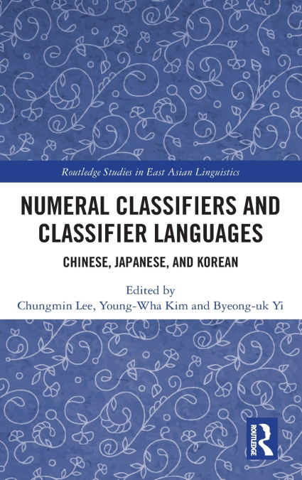 Numeral Classifiers and Classifier Languages