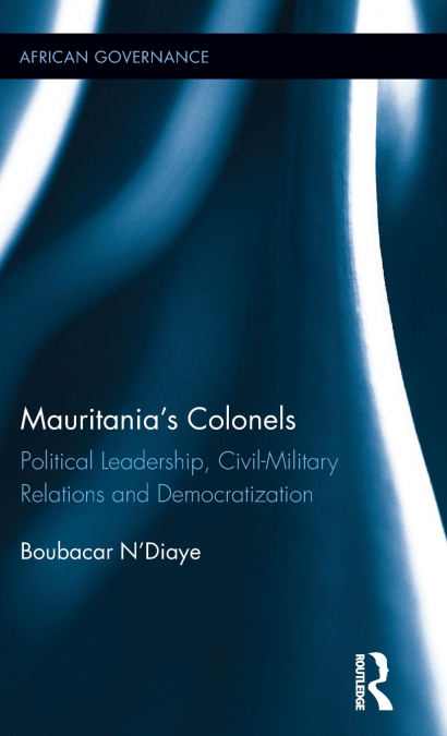 Mauritania’s Colonels