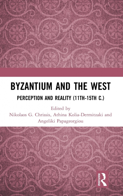 Byzantium and the West