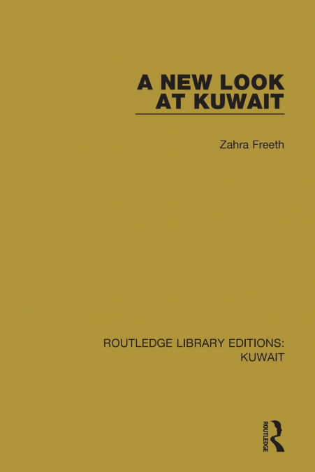 A New Look at Kuwait