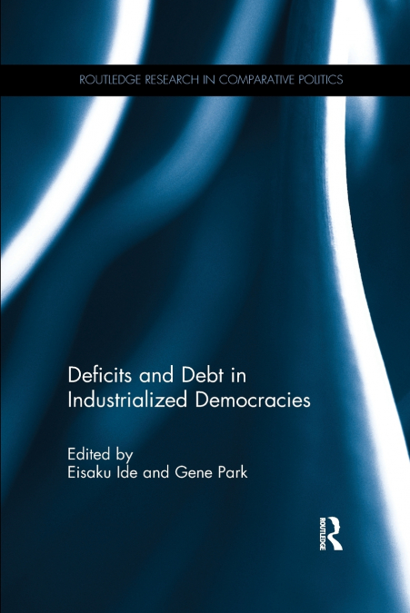 Deficits and Debt in Industrialized Democracies