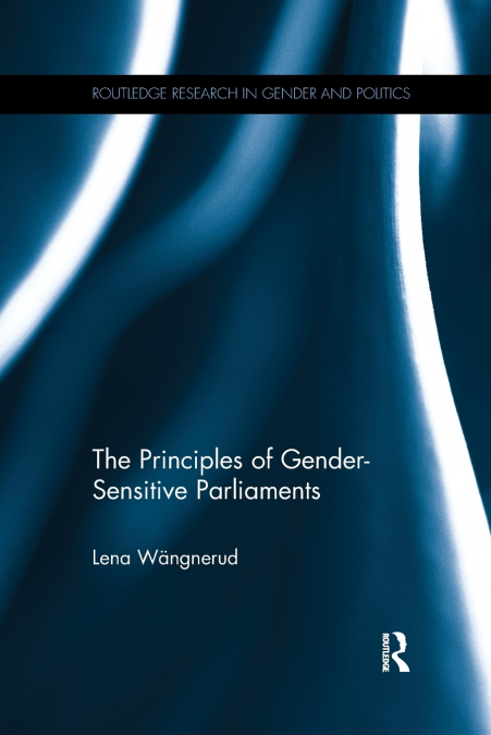 The Principles of Gender-Sensitive Parliaments