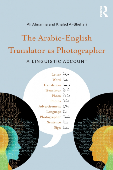 The Arabic-English Translator as Photographer