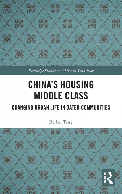 China’s Housing Middle Class