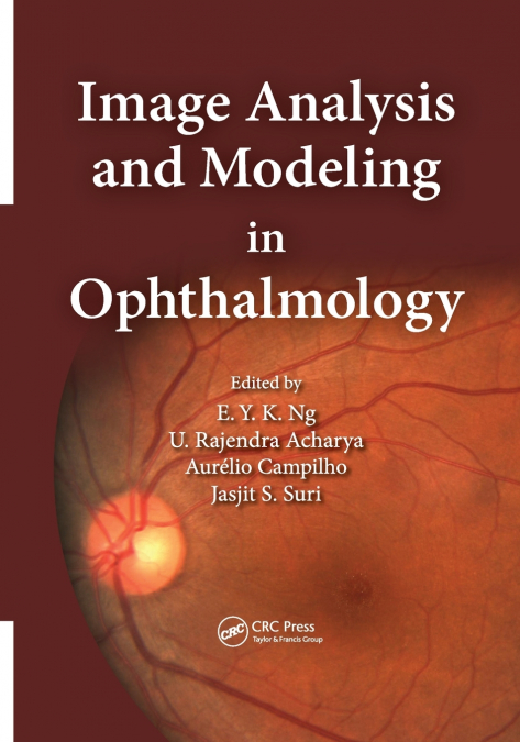 Image Analysis and Modeling in Ophthalmology